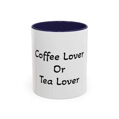 Coffee Lover or Tea Lover Mug | Accent Coffee Cup | Gift for Coffee Lovers, Unique Tea Gift, Kitchen Decor, Perfect for Holidays
