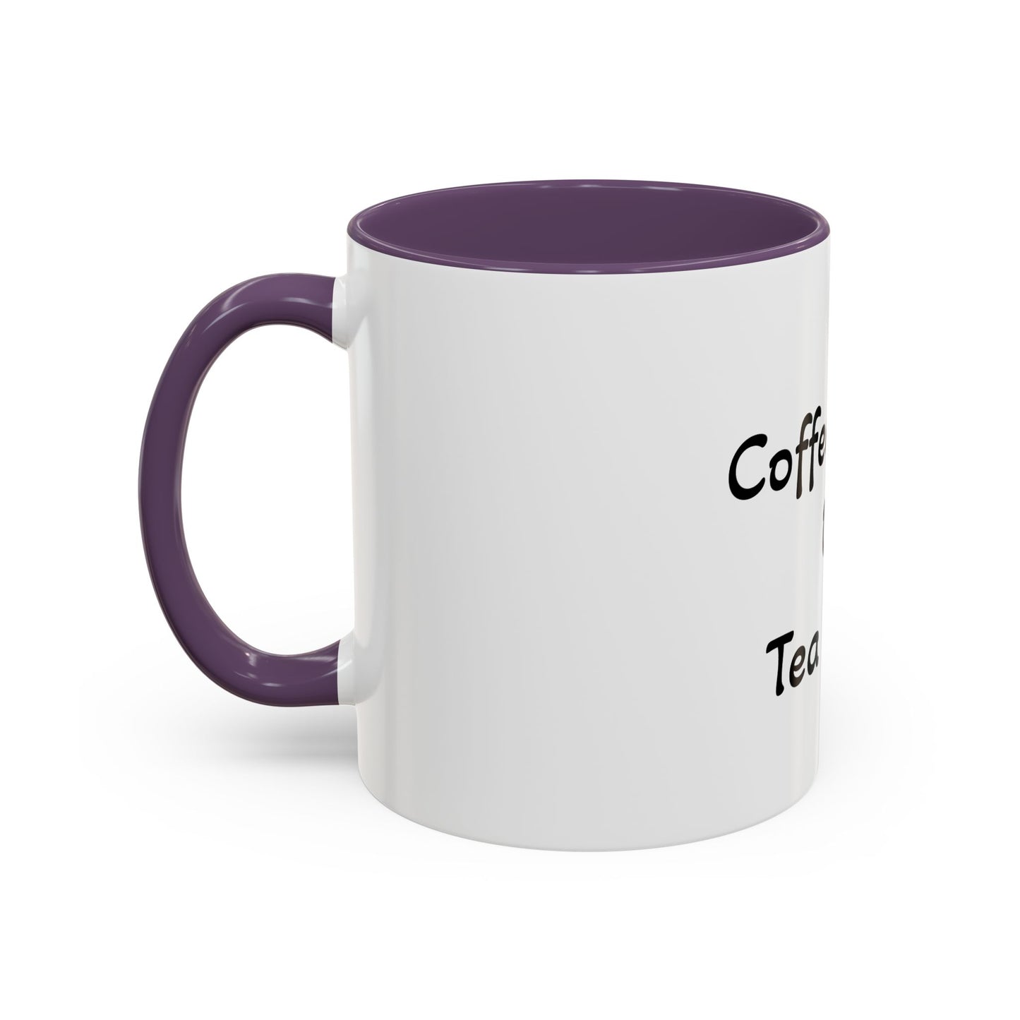 Coffee Lover or Tea Lover Mug | Accent Coffee Cup | Gift for Coffee Lovers, Unique Tea Gift, Kitchen Decor, Perfect for Holidays