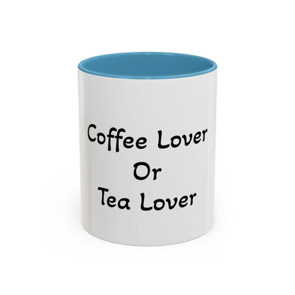 Coffee Lover or Tea Lover Mug | Accent Coffee Cup | Gift for Coffee Lovers, Unique Tea Gift, Kitchen Decor, Perfect for Holidays